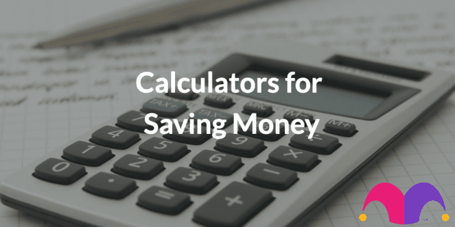 Calculator For Saving Money