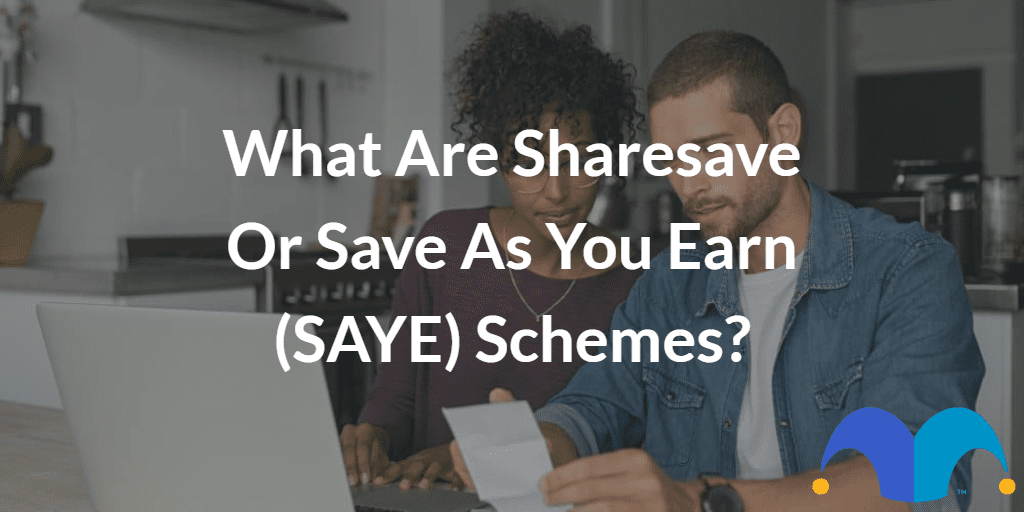 Save As You Earn (SAYE) Option Schemes - EM Law