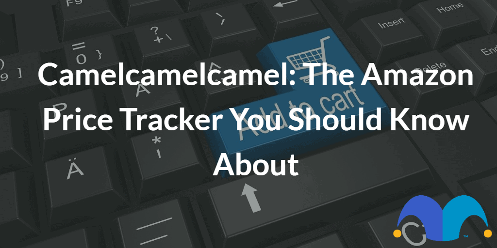 Camelcamelcamel: the Amazon price tracker you should know about | The