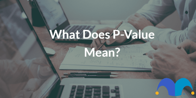 what-does-p-value-mean-the-motley-fool-uk